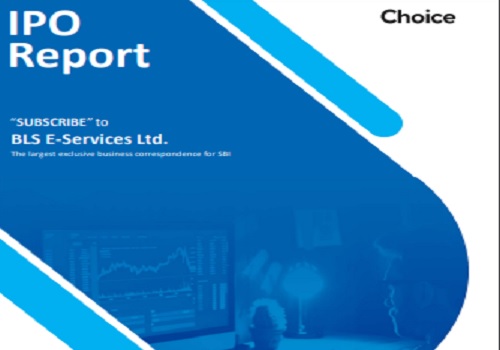 IPO Report : BLS E-Services Ltd by Choice Broking